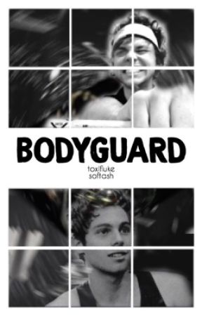 Bodyguard || 5sos by toxifluke