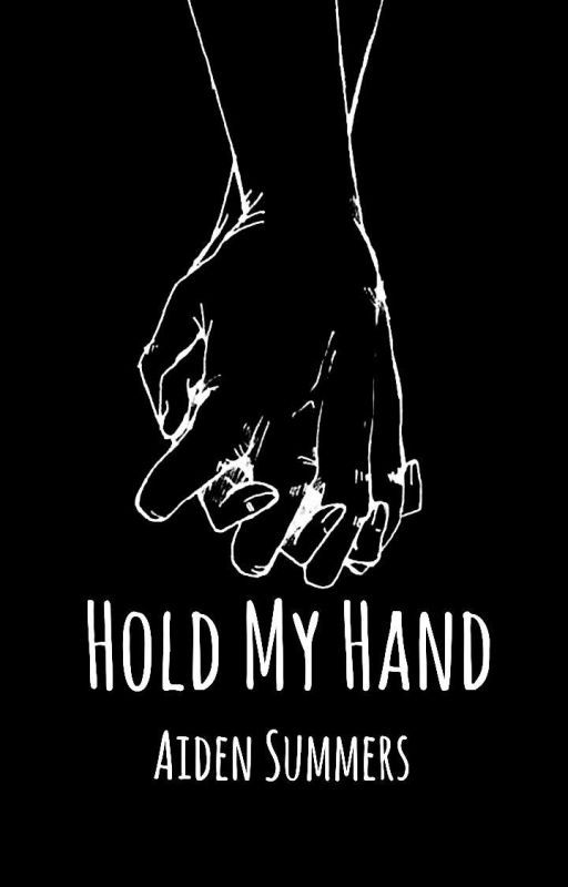 Hold My Hand [boyxboy]  by AidenSummers