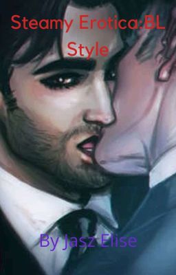 Steamy Erotica: BL Style cover