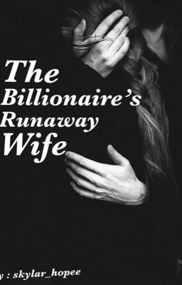 The Billionaire's Runaway Wife cover