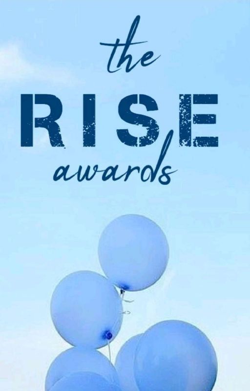 The Rise Awards 2018 by TheRiseAwards