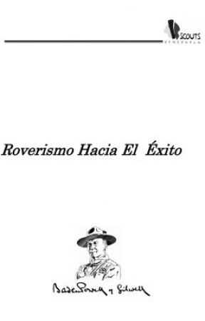 Roverismo Hacia El Éxito by DakarMonteverde