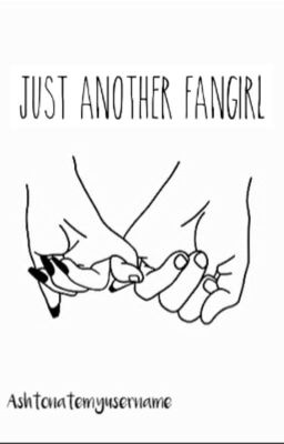 just another fangirl {a.i} cover