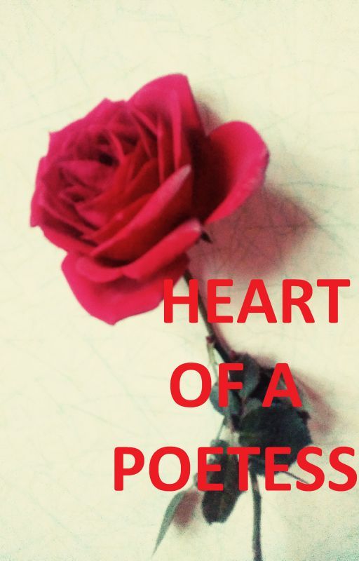 Heart of a poetess by manjulavaishnav