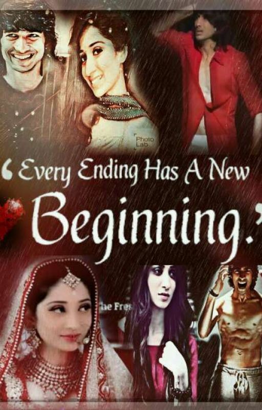 ❤❤Every ending has a new beginning ❤❤(completed) by vrushanlife1807