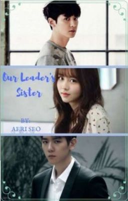 Our Leader's Sister (CHANYEOL) [COMPLETED] cover