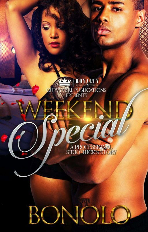 Weekend Special: A Professional Side-Chick's Story by missb_themost