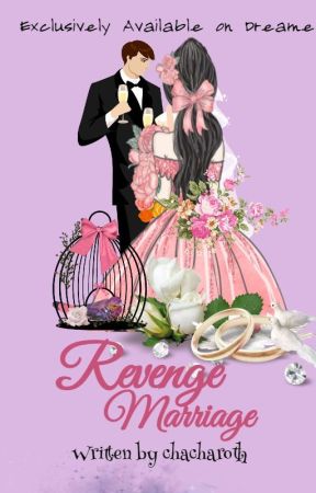 Revenge Marriage by Chacharoth