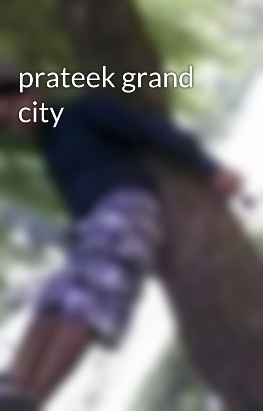 prateek grand city by RaviBansal1