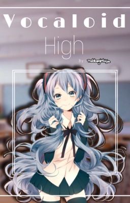 Vocaloid High (DISCONTINUED) cover