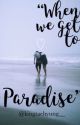 "When we get to paradise"~kth•jjk by kingtaekook_