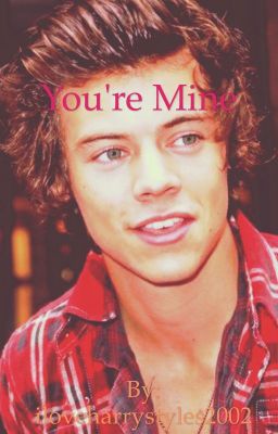 You're Mine(one direction fanfic) cover