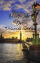 Meet Me on Thames Street • All Time Low by desolateheart