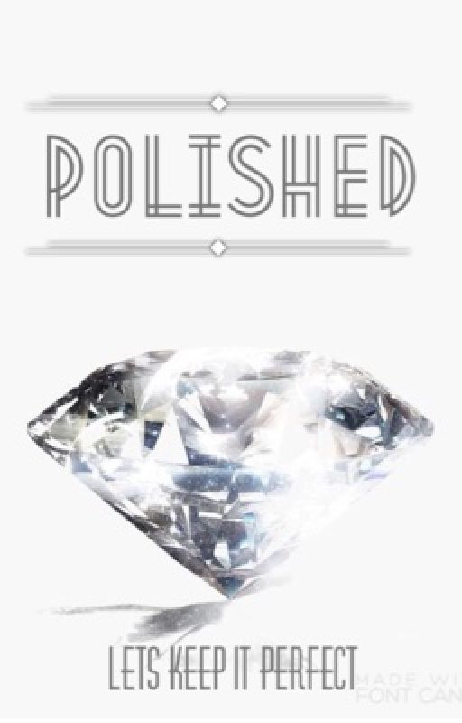 Polished [a 39 Clues fanfic] by lets_keep_it_perfect