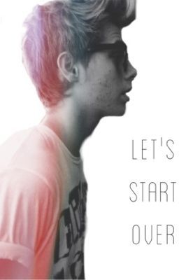 Lets Start Over (Luke Hemmings) cover