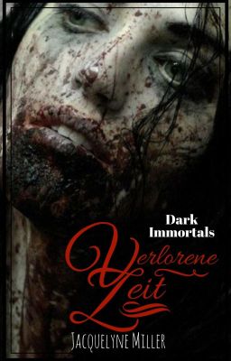 Verlorene Zeit - Dark Immortals Bd.1 cover