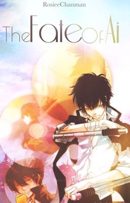 Katekyou Hitman Reborn! - The Fate of Ai {Hibari Kyoya X OC} cover