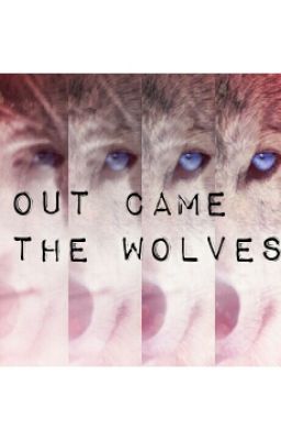 Out Came The Wolves cover