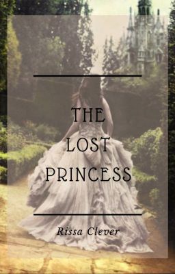 The Lost Princess (1st book of the Protector Series) cover