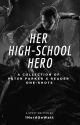 Her High School Hero by 1GenericWatt