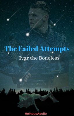 The Failed Attempts//Ivar the Boneless [AU] cover