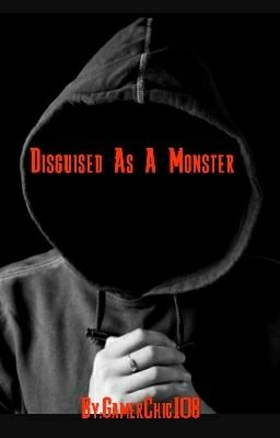 Disguised As A Monster cover