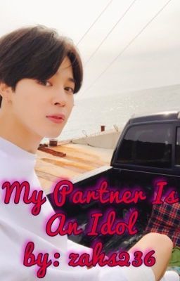 My Partner Is An Idol | Jimin x Reader | Complete cover