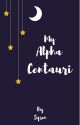 My Alpha Centauri (Completed) by Thetacounicorn