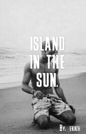 ISLAND IN THE SUN «Zayn Malik» by _ekath