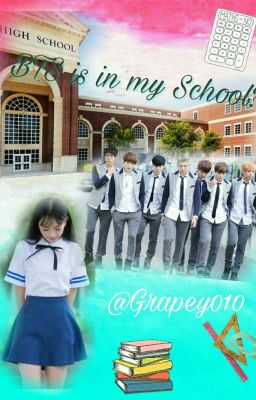 BTS IS IN MY SCHOOL! ✔ cover