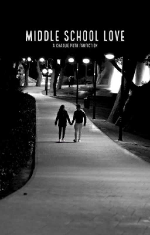 middle school love , a charlie puth fanfiction  by anzenpin