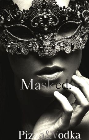 Masked by PizzaandVodka