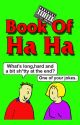 Book Of Ha Ha by 1deanx