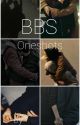 BBS One Shots by Agressive_Baby_Slug