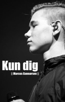 Kun dig - Marcus Gunnarsen cover