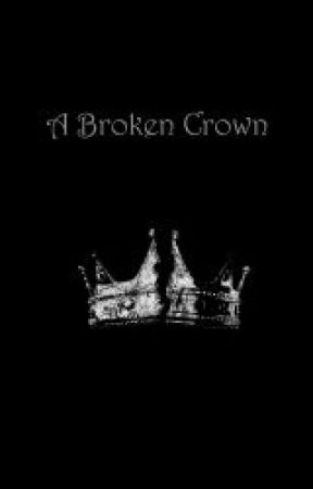 A Broken Crown by Greek617