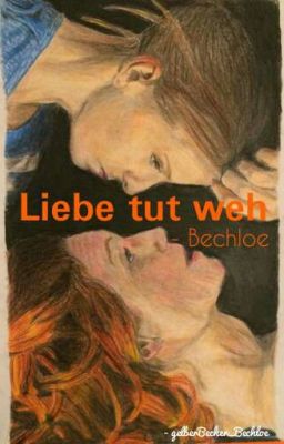 Liebe tut weh - Bechloe cover