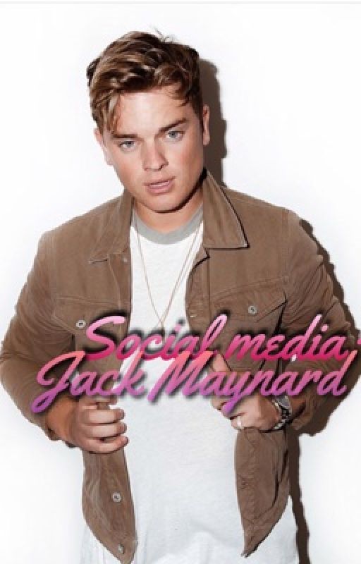 Social media; Jack Maynard  by Dreamer04_