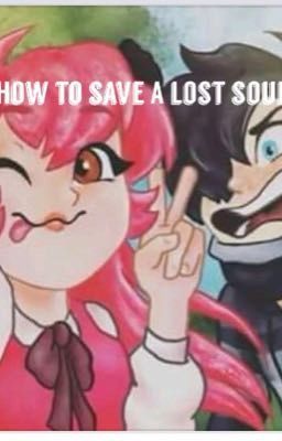 How to Save a Lost Soul | Zane Chan cover