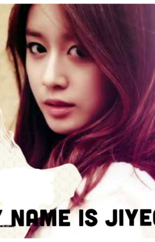 MY NAME IS JIYEON by gazasinta