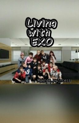 Living with exo ~Book 1~ (Under Major Editing) cover