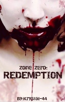 Zone Zero: Redemption (Book 2 of 3) cover