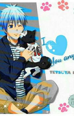 I Love You Anyway, F*ck That Jealousy (Kuroko's love story) cover