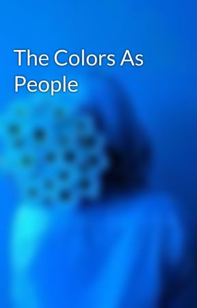 The Colors As People by SaraOfficialzz