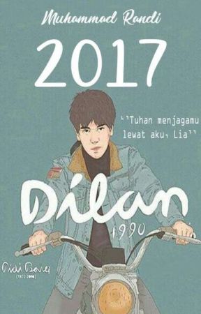 DILAN - 2017 by mhmmdrandi_