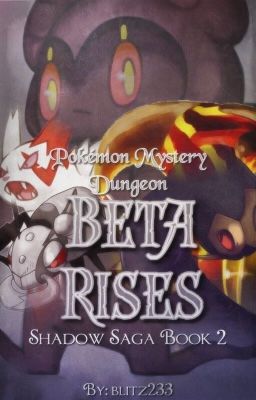 Pokemon Mystery Dungeon Book Two: Beta Rises.  cover