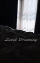 Lucid Dreaming by lacedangel