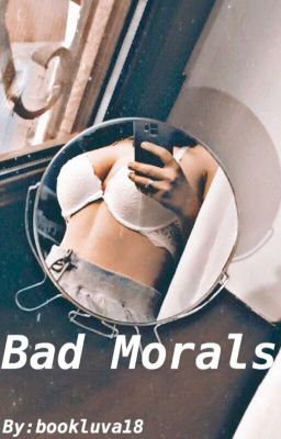 Bad Morals cover