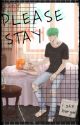 Please Stay | Y.M by JazminXsuga