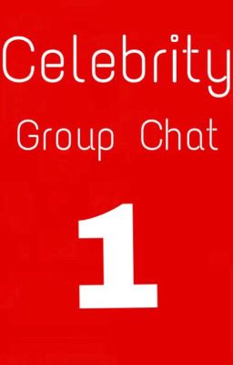 Celebrity Group Chat Book 1 cover